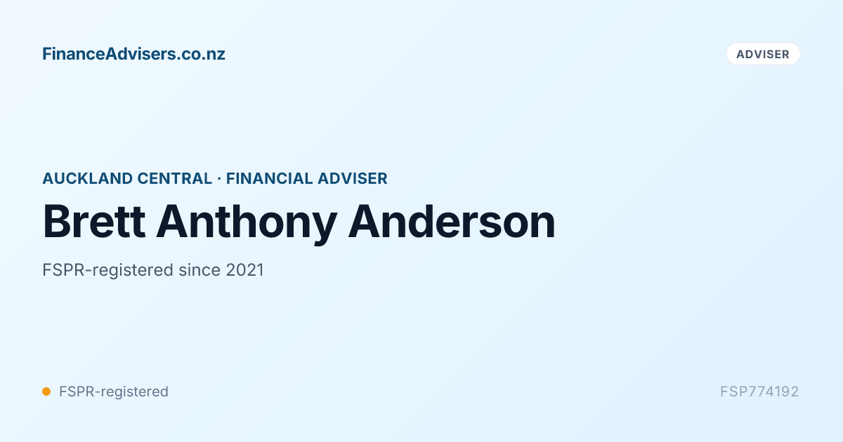 Brett Anthony Anderson - Financial Adviser in Auckland Central ...