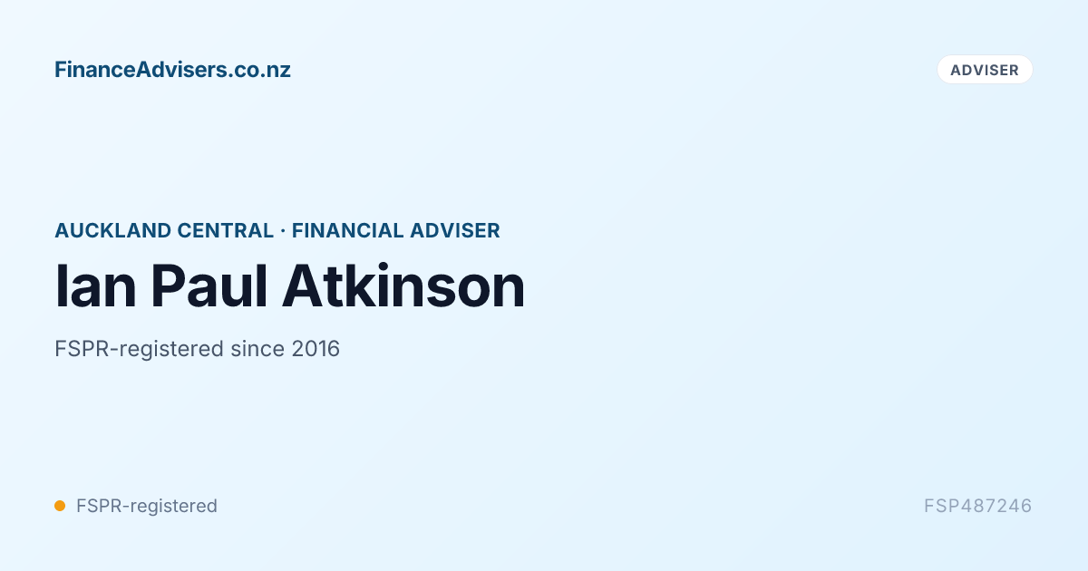 Ian Paul Atkinson - Financial Adviser in Auckland Central | Finance ...