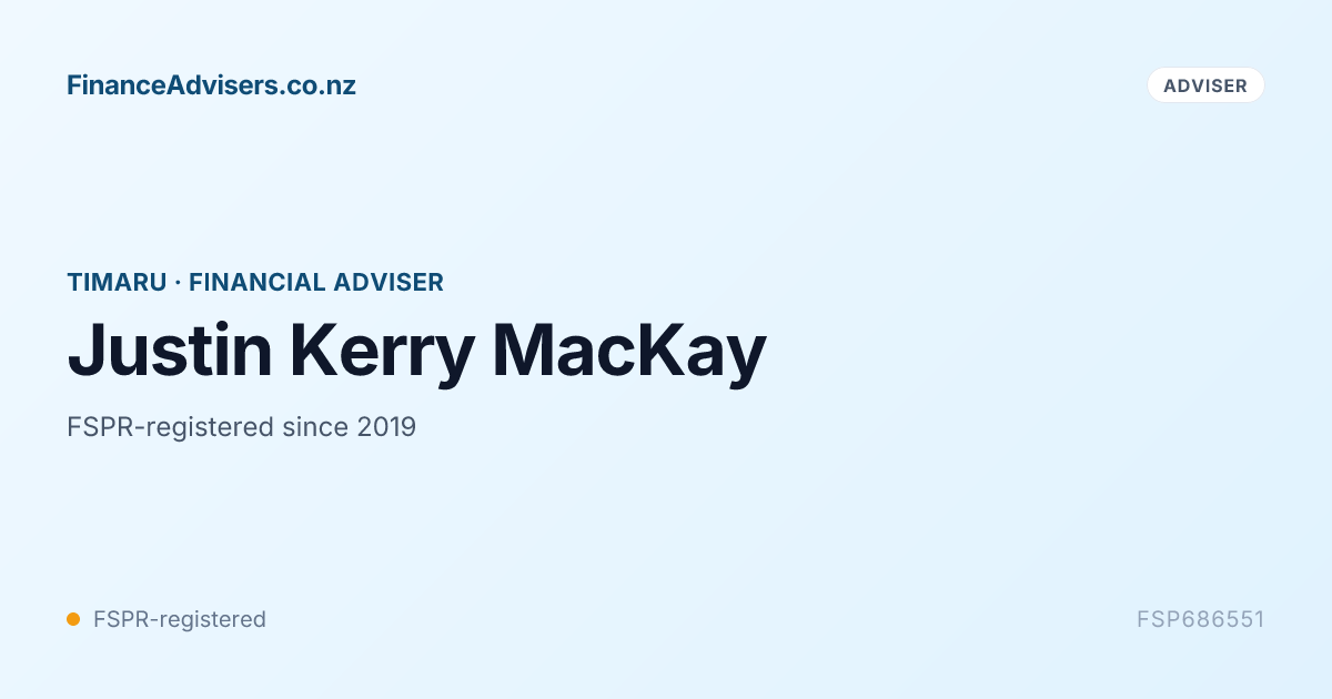 Justin Riley Timaru Justin Kerry MacKay - Financial Adviser in Timaru | Finance Advisers NZ