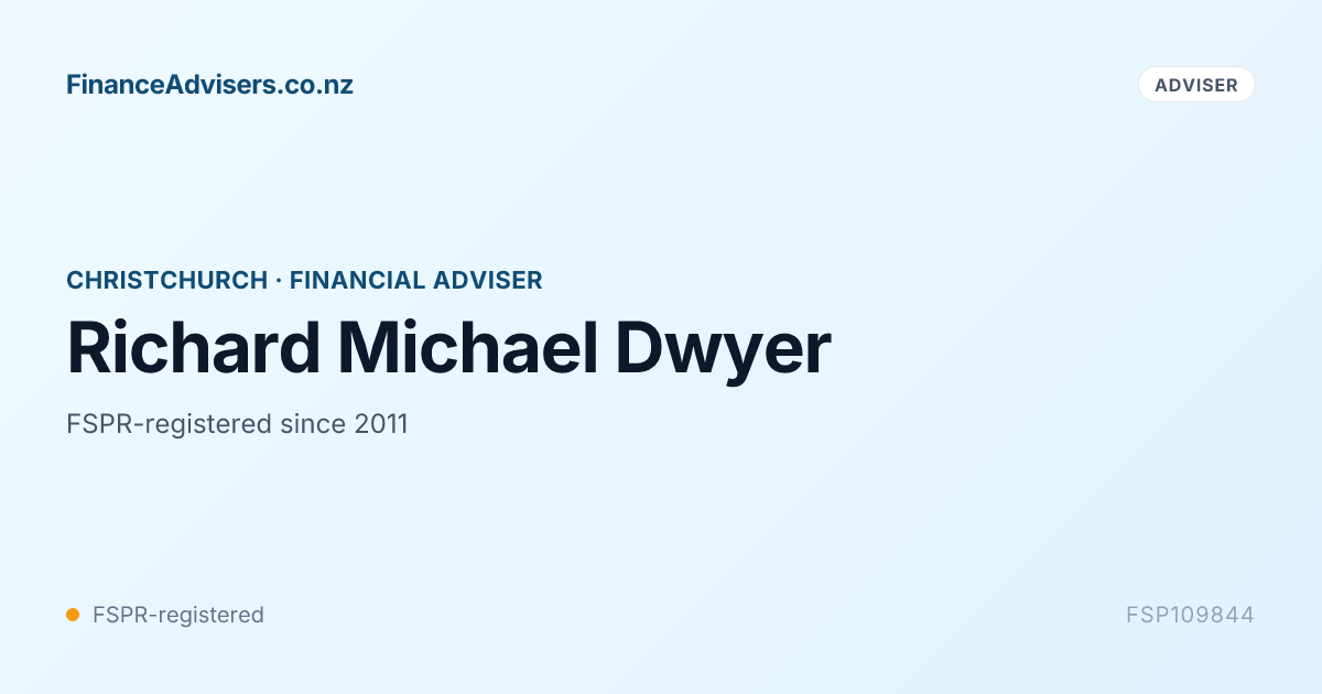 Richard Michael Roser Richard Michael Dwyer - Financial Adviser in Christchurch | Finance ...