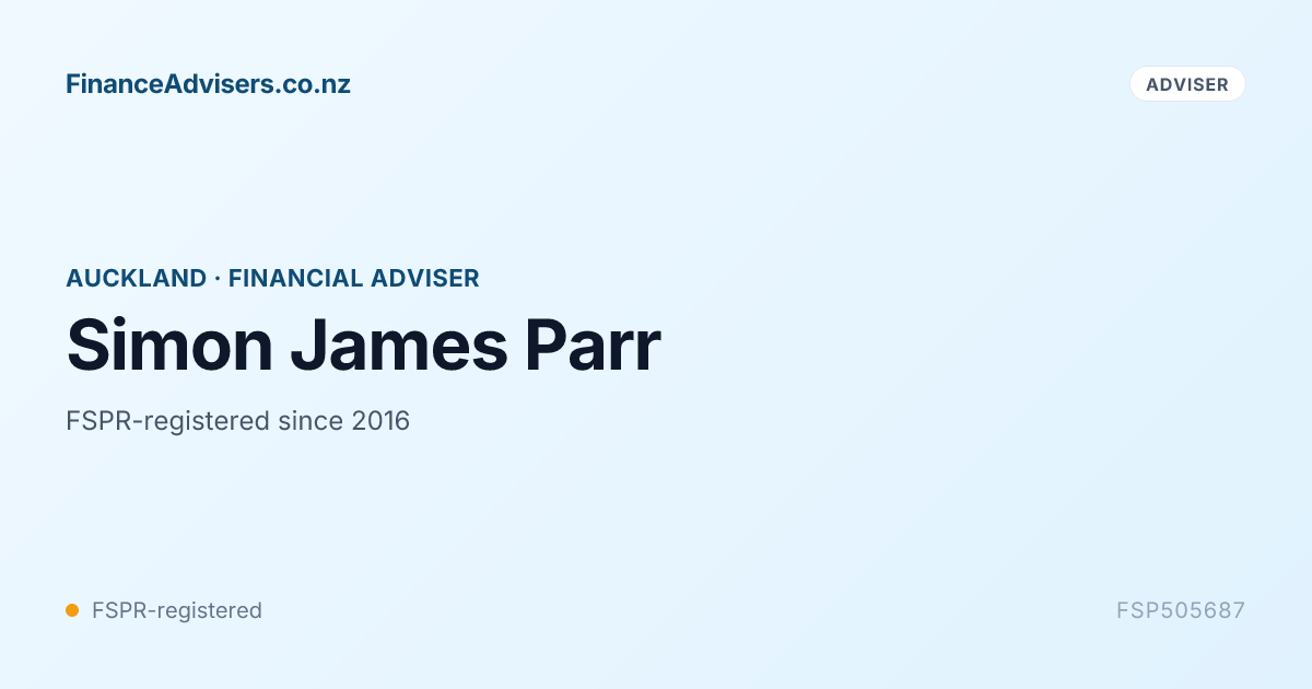 Simon James Parr - Financial Adviser in Auckland | Finance Advisers NZ
