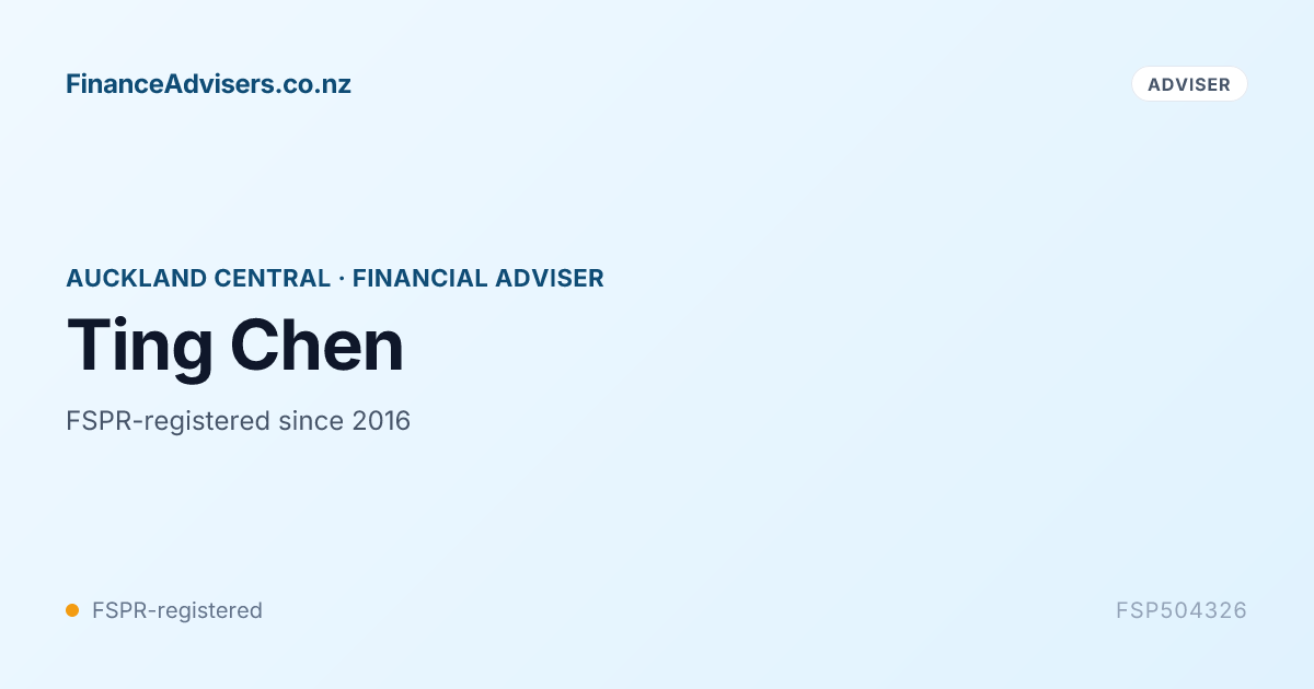 Ting Chen - Financial Adviser in Auckland Central | Finance Advisers NZ