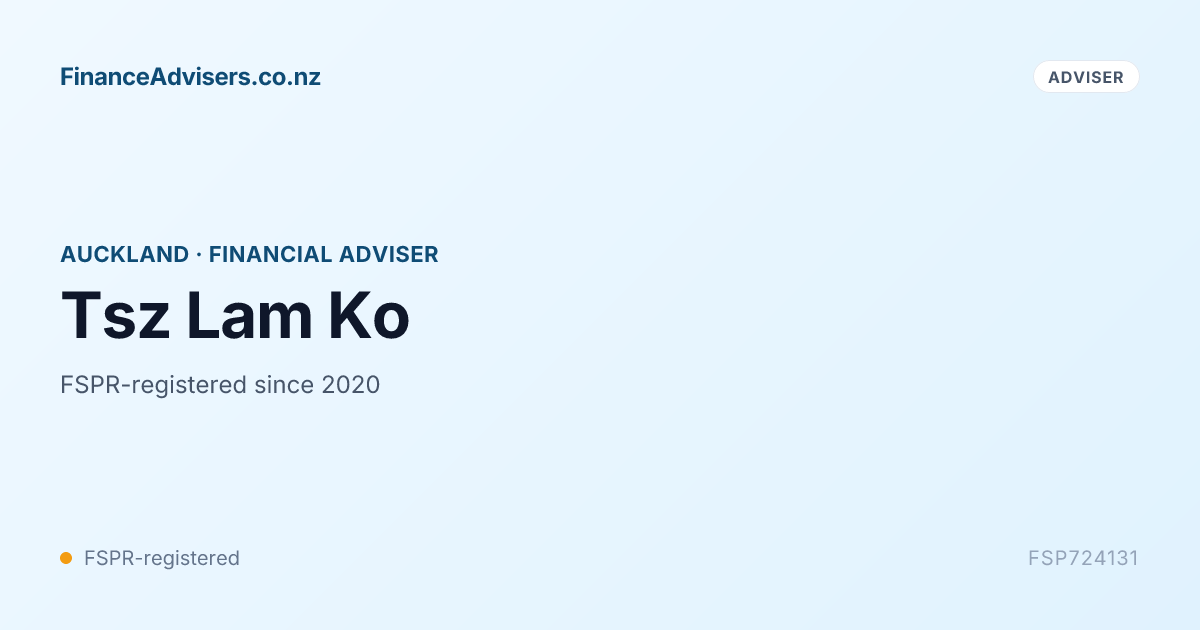 Tsz Lam Ko - Financial Adviser in Auckland | Finance Advisers NZ