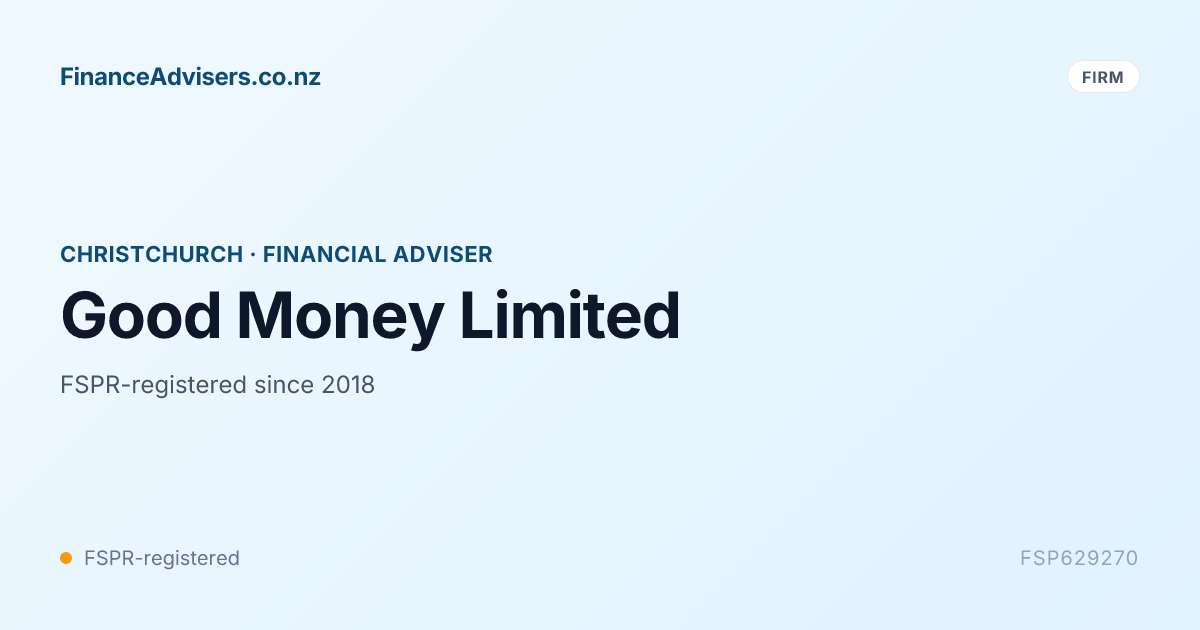 Good Money Limited - Financial Services Provider in Christchurch